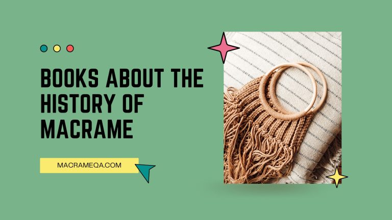 Books About The History Of Macrame