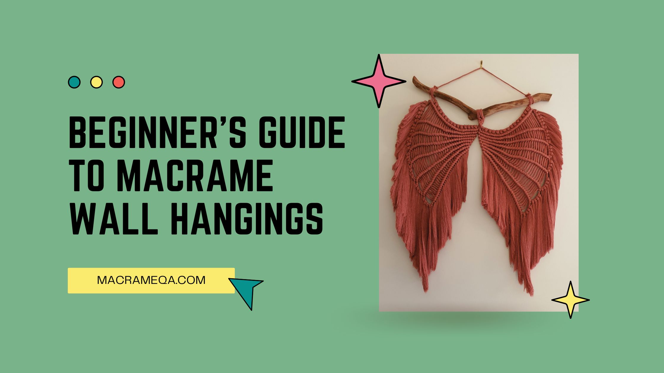 Beginner's Guide To Macramé Wall Hangings