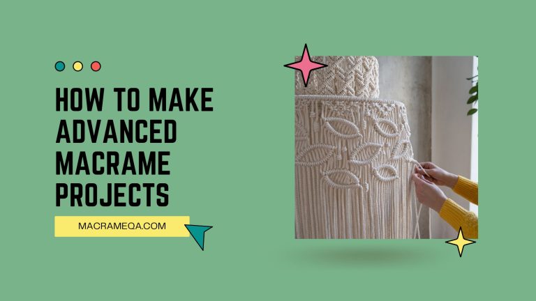 Advanced Macrame Projects With Intricate Designs